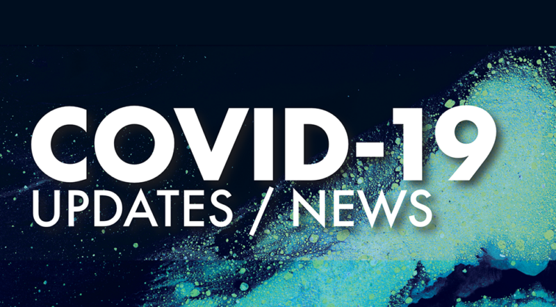 COVID-19 Updates and News