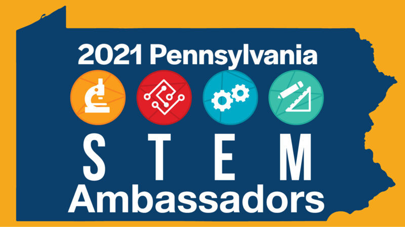 2021 Pennsylvania STEM Ambassadors